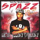 Bronx All Day-Everyday- Volume #2- The Street Album