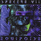 Spectre VII - Equipoise