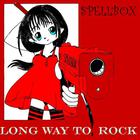 Spellbox - Long Way To Rock
