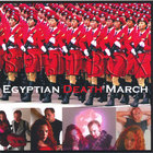 Egyptian DeathMarch