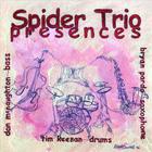 Spider Trio - Presences