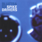 Spikedrivers - Blue Trash