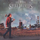 Spikedrivers - The Spikedrivers