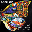 Spinefish - Fool's Paradise Revisited