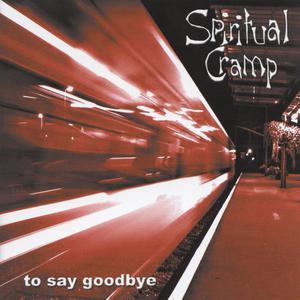To Say Goodbye
