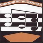 Split Enz - Corroboree (remastered, 2007)