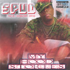 SPUD - My Hood Stories