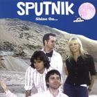 Sputnik - Shine On...