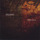 Squat - Recycled 1994-2004
