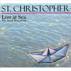 St. Christopher - Lost At Sea