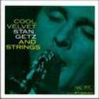 Stan Getz - Cool Velvet & Voices (Reissued 1995)