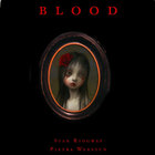 Music for Mark Ryden's "Blood"