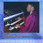 Stanley Johnson - Revelations Received From God