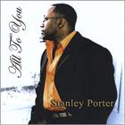 Stanley Porter - All to You