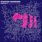 Stanton Warriors - Precinct (CDS)