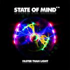 State of Mind - Faster Than Light CD1