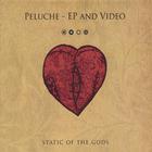 Static of the Gods - Peluche EP