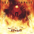 Steel Prophet - Beware / Us Version Include Bonus Cd "eyes Of The Prophet (visions Past)"