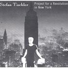 Stefan Tischler - Project For A Revolution In New York