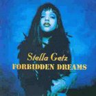 Stella Getz - Forbidden Dreams