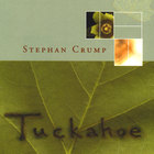 Stephan Crump - Tuckahoe