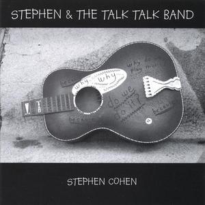 Stephen and the Talk Talk Band