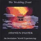 Stephen Duster - The Wedding Feast