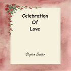 Stephen Duster - Celebration of Love