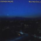 Stephen Philips - Mile High Chill, Vol. 1