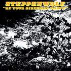 Steppenwolf - At your birthday party