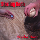 Sterling Koch - Steelin' Home