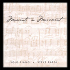 Steve Barta - Moments In Movement
