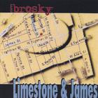 Limestone and James