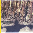 Steve Burleson - The Scarecrow