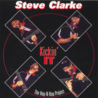 Steve Clarke - Kickin 'It