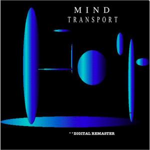 Mind Transport Digital Remaster