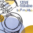 Steve Feierabend - Bop Mambo