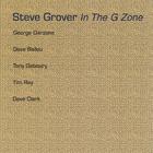 Steve Grover - In the G Zone