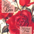 Steve Hall - The Gift Of Love