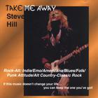 Steve Hill - Take Me Away