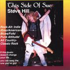 Steve Hill - This Side Of Sue