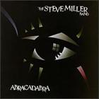 Steve Miller Band - Abracadabra