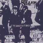 Steve Miller Band - The Gangster Is Back