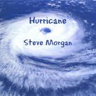 Steve Morgan - Hurricane