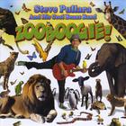 Steve Pullara And His Cool Beans Band - Zooboogie