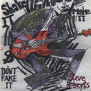 Shake It, Make It & Don't Fake It