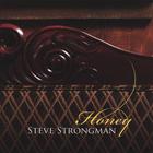 Steve Strongman - Honey