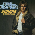 Steve Thomson - Europe (I Need You)