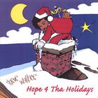 Steve Wallace - Hope 4 Tha Holidays
