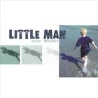 Steve Wildey - Little Man